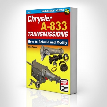 Chrysler A-833 Transmissions — How to Rebuild and Modify